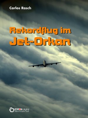 cover image of Rekordflug im Jet-Orkan
